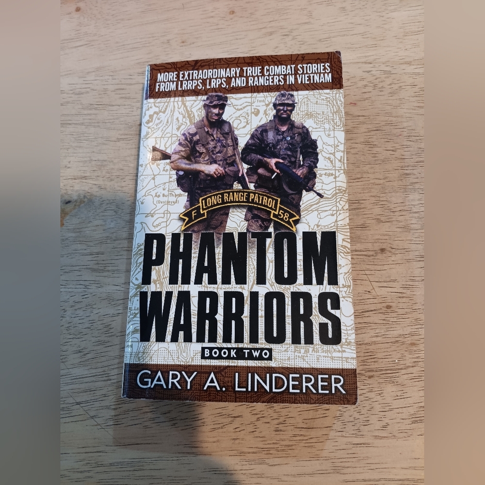 Phantom Warriors Book Two by Gary A. Linderer